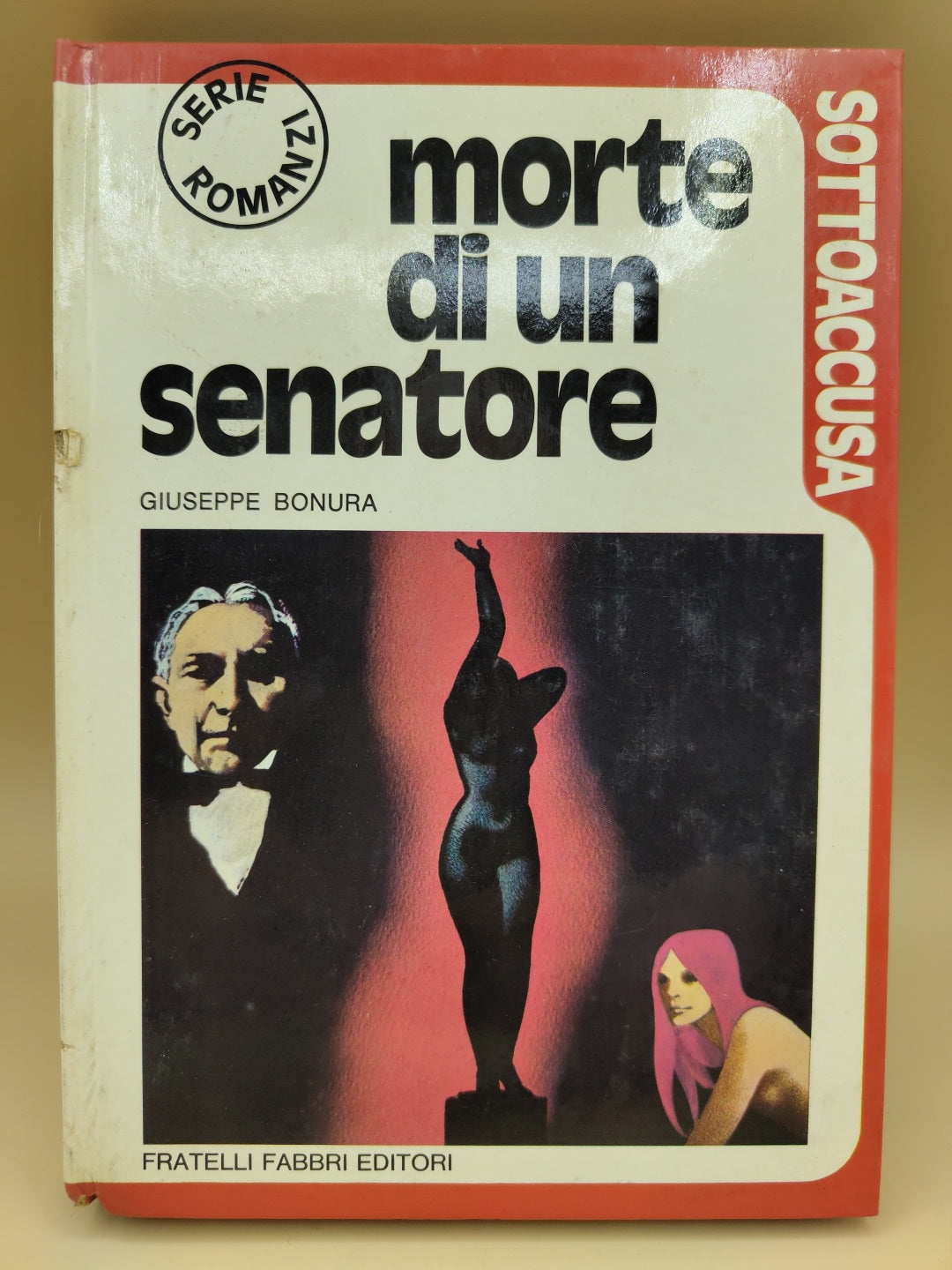 Morte Di Un Senatore - Giuseppe Bonura