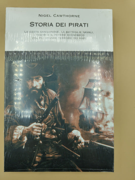 Storia Dei Pirati - Nigel Cawthorne - Nuovo