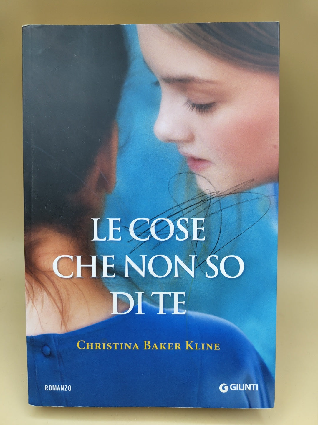 Le Cose Che Non So Di Te - Christina Baker Kline