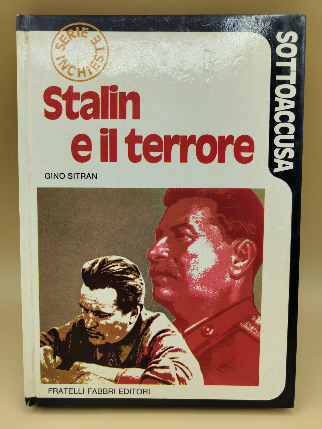 Stalin E Il Terrore - Gino Sitran