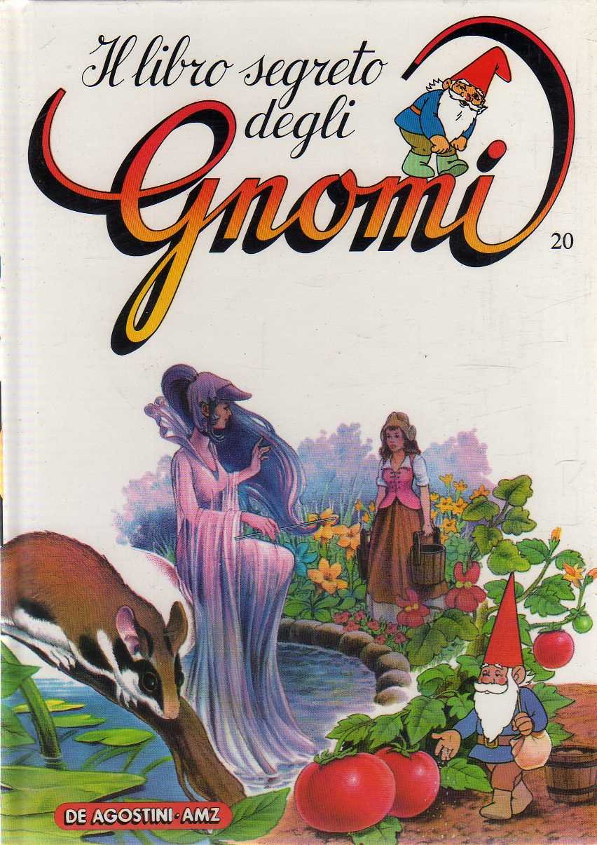 Il libro segreto degli Gnomi - volume 20