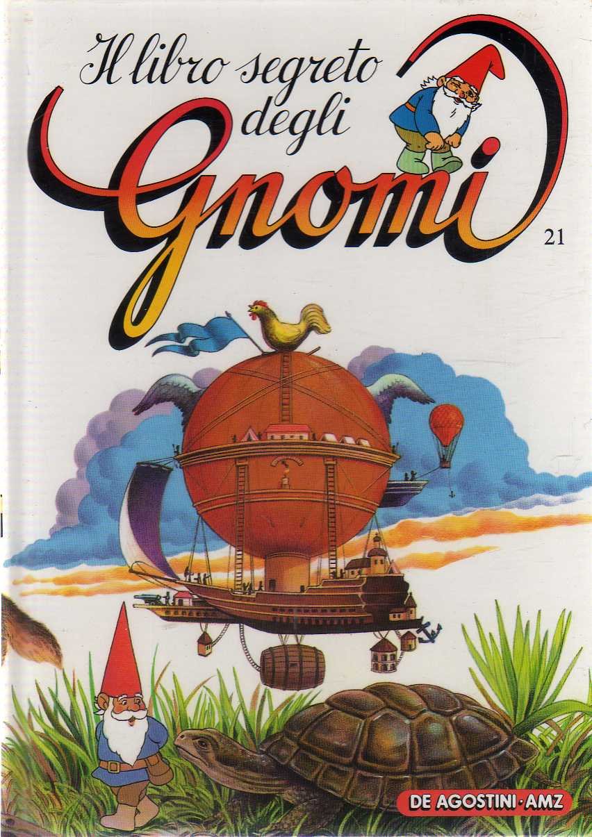 Il libro segreto degli Gnomi - volume 21