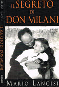 Il Segreto Di Don Milani - Mario Lancisi