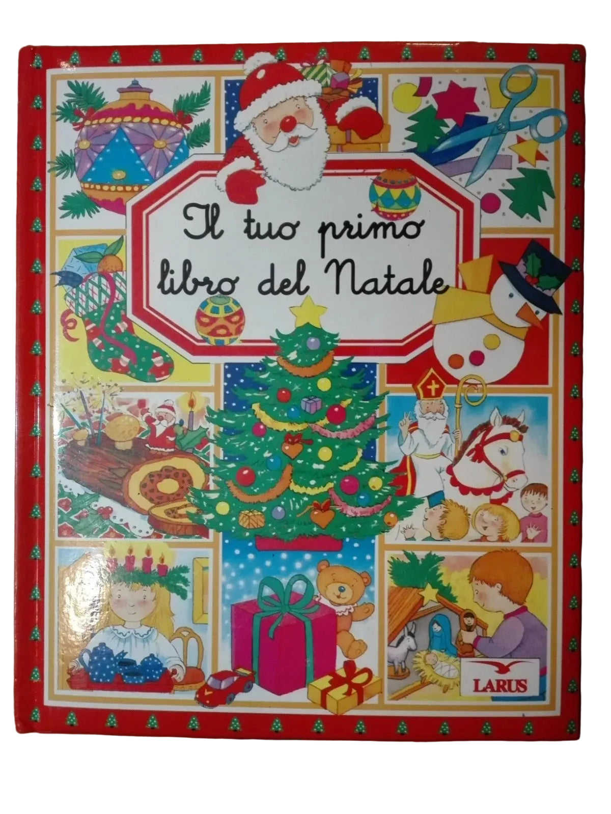 Il Tuo Primo Libro Del Natale - émilie Beaumont - Larus