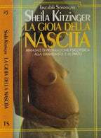 La Gioia Della Nascita - Sheila Kitzinger