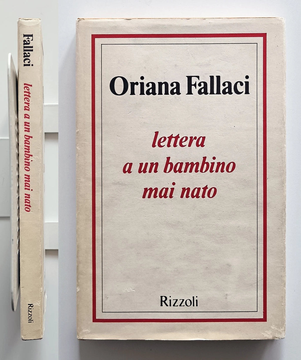 Lettera A Un Bambino Mai Nato - Oriana Fallaci