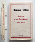 Lettera A Un Bambino Mai Nato - Oriana Fallaci