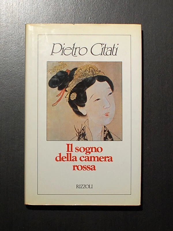 Il Sogno Della Camera Rossa - Pietro Citati