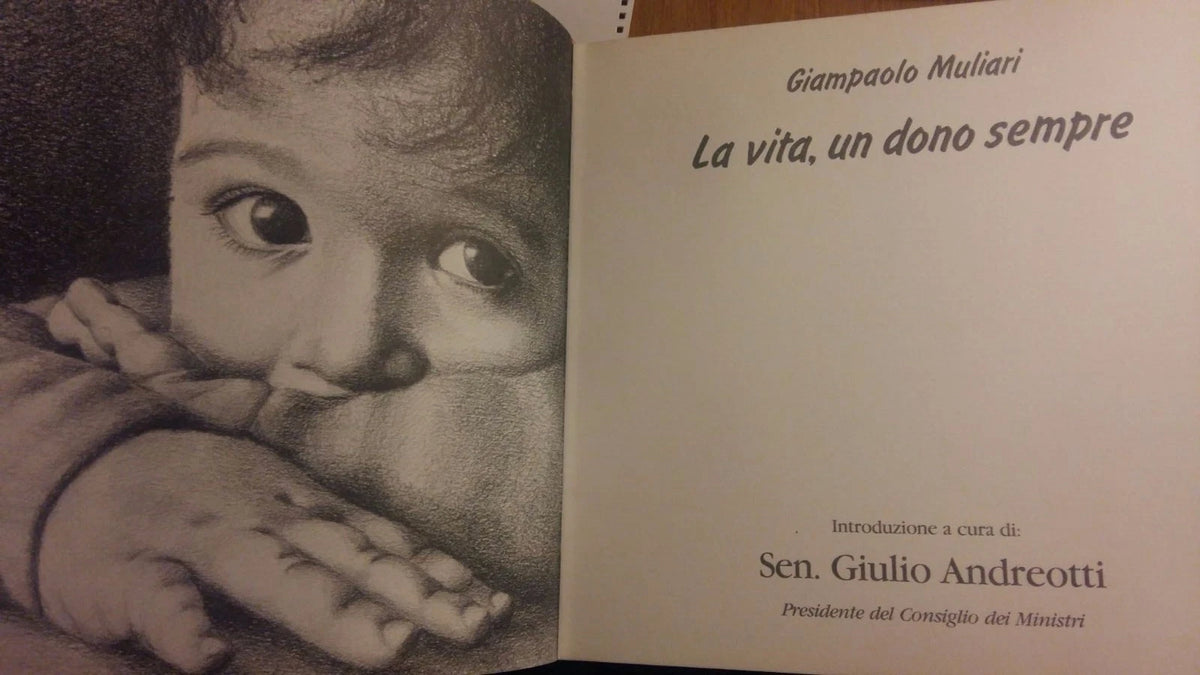 La Vita, Un Dono Sempre - Giampaolo Muliari. Monografia Di Disegni Edita Nel 1992