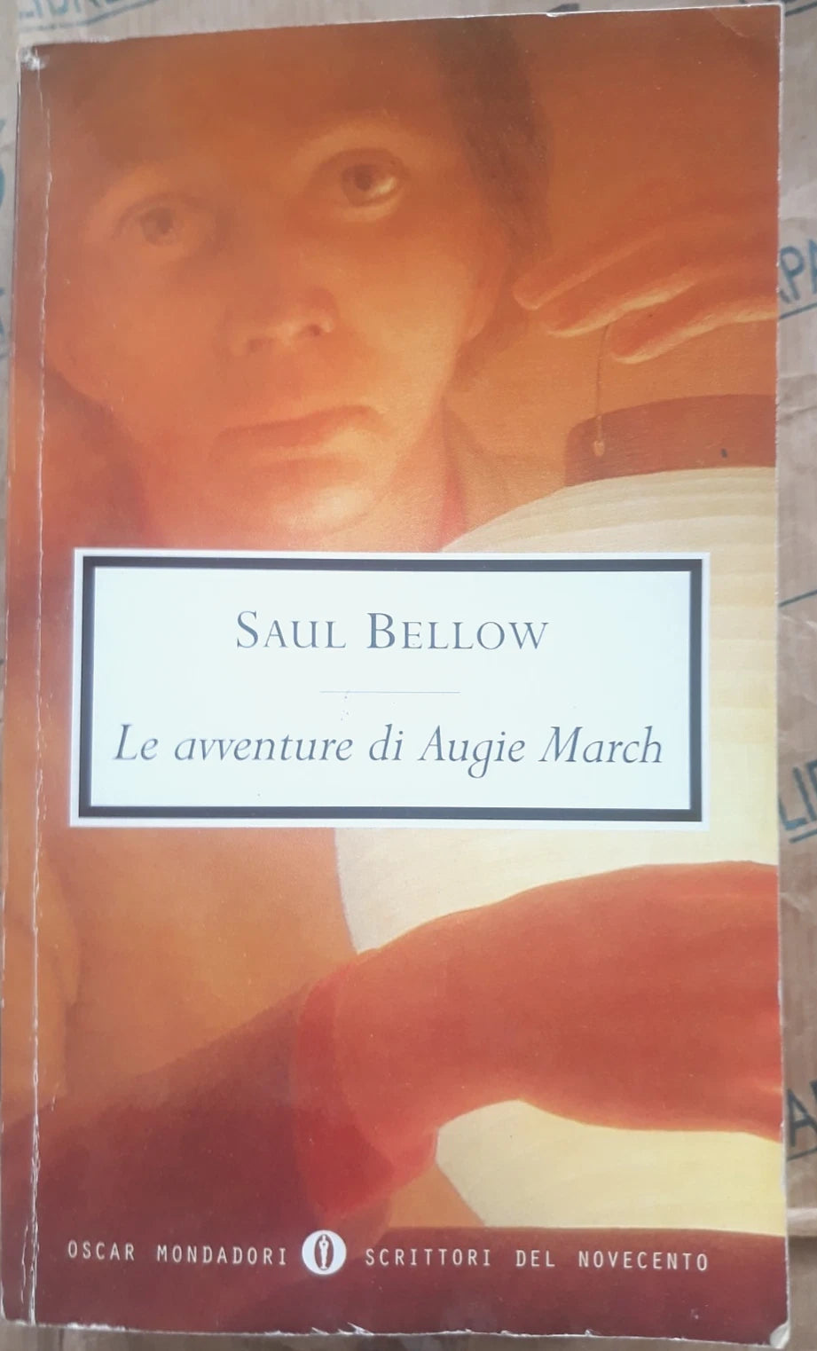 Le Avventure Di Augie March - Saul Bellow