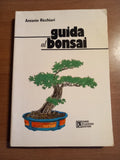 Guida Al Bonsai - Antonio Ricchiari