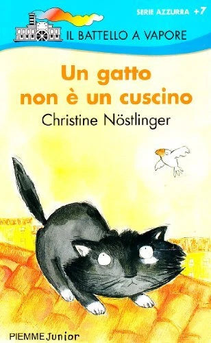 Un Gatto Non è Un Cuscino - Christine Nöstlinger