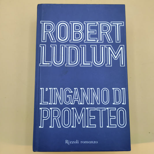 Die Täuschung des Prometheus – Robert Ludlum