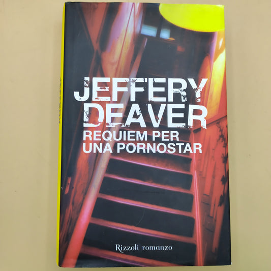 Requiem per una pornostar - Jeffery Deaver