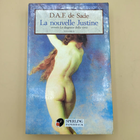 The new Justine. Or the misfortunes of virtue. Volume II - DAF de Sade