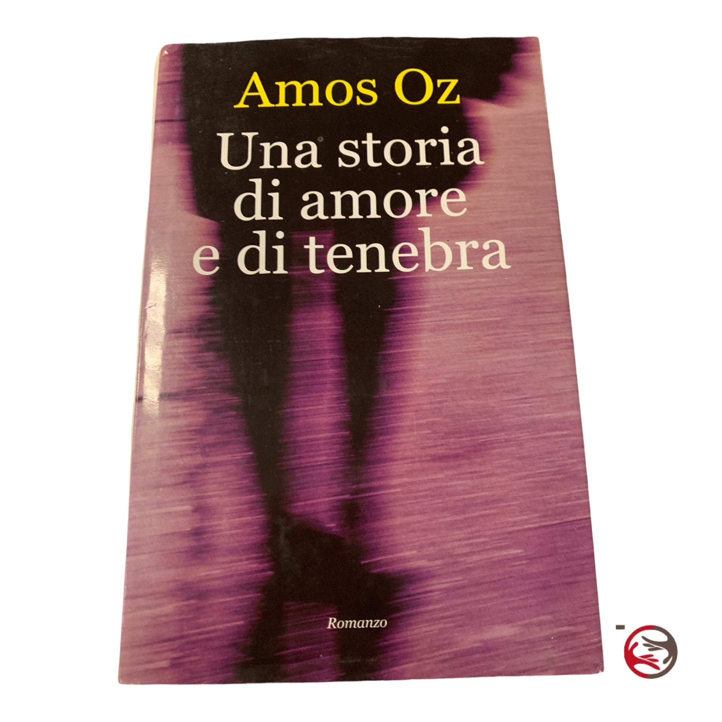 Amos Oz - Una storia di amore e di tenebra