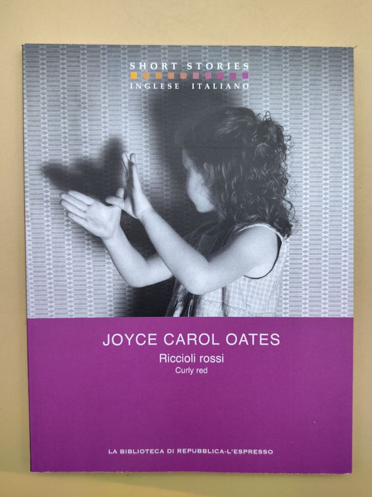 Joyce Carol Oates - Red Curls