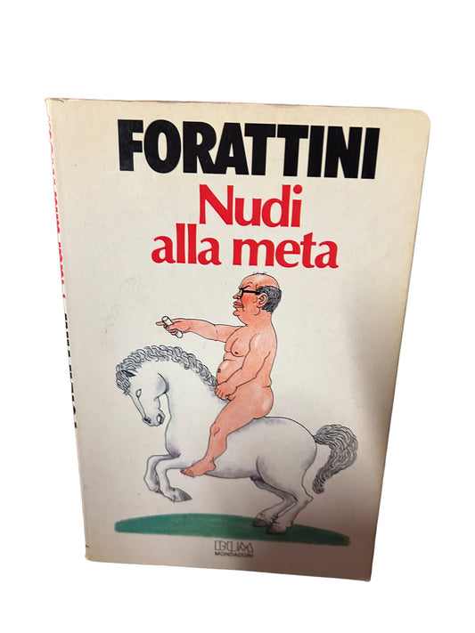 Forattini - Naked at the goal