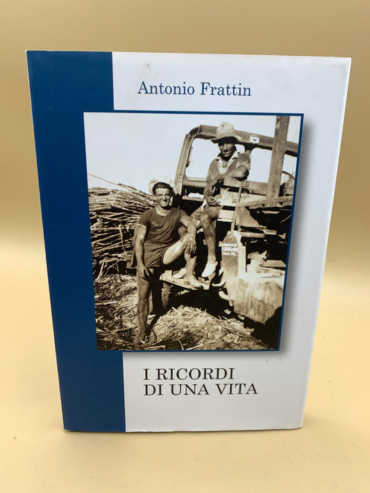 Die Erinnerungen eines Lebens – Antonio Frattin