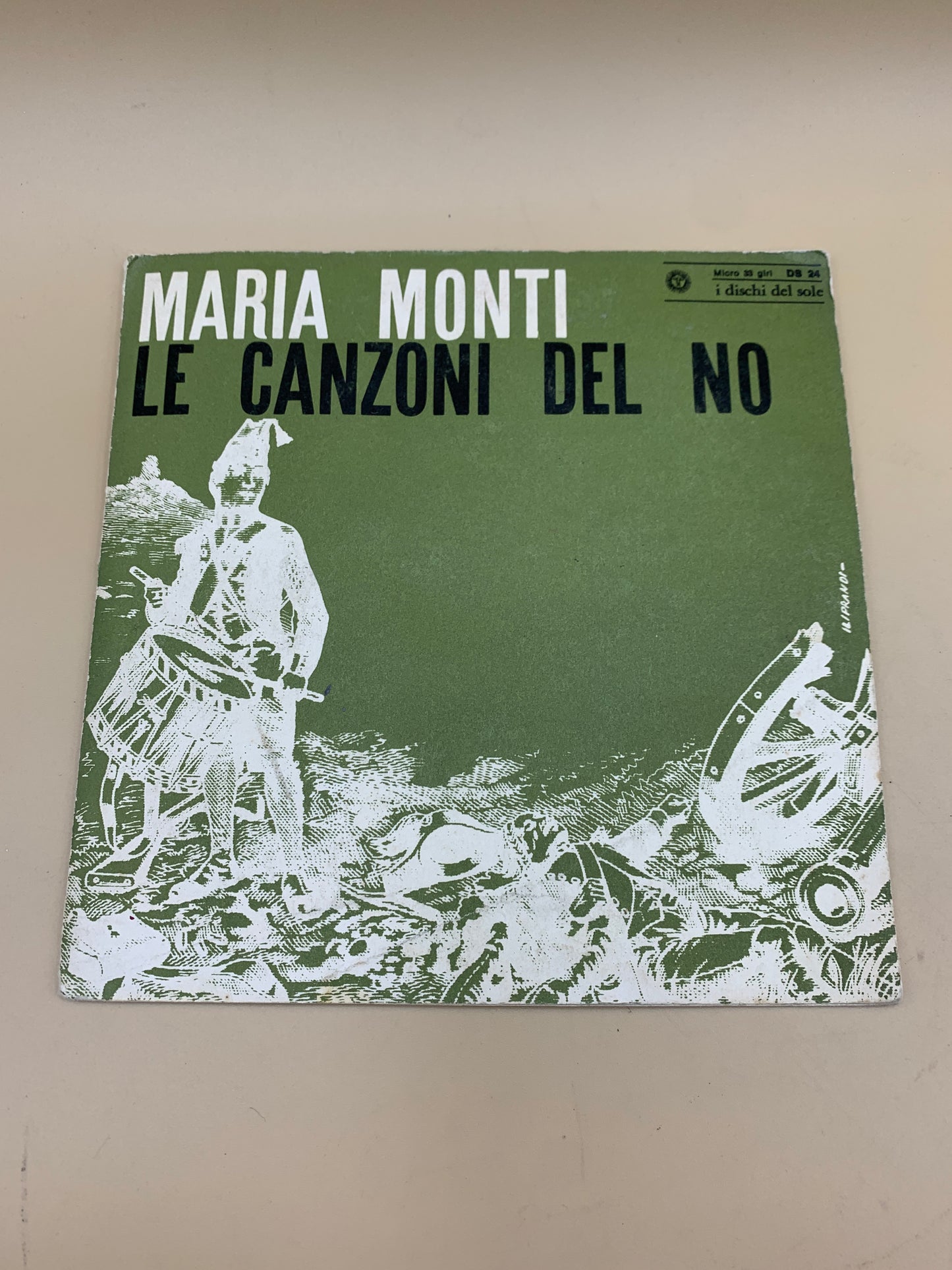 Maria Monti - Le canzoni del no - disco vinile 45 giri