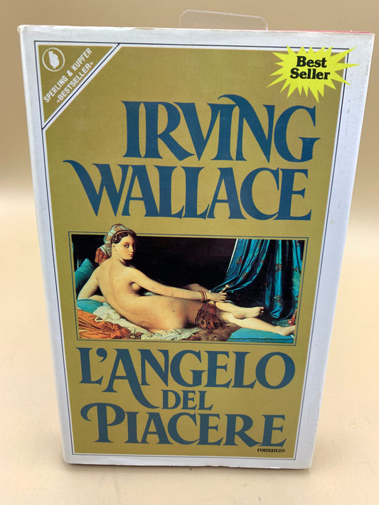 The Angel of Pleasure - Irving Wallace