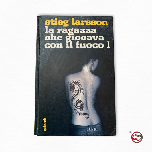 Stieg Larsson – Das Mädchen, das mit dem Feuer spielte