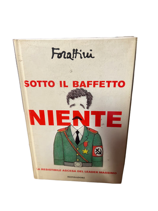 Forattini - Nothing under the mustache