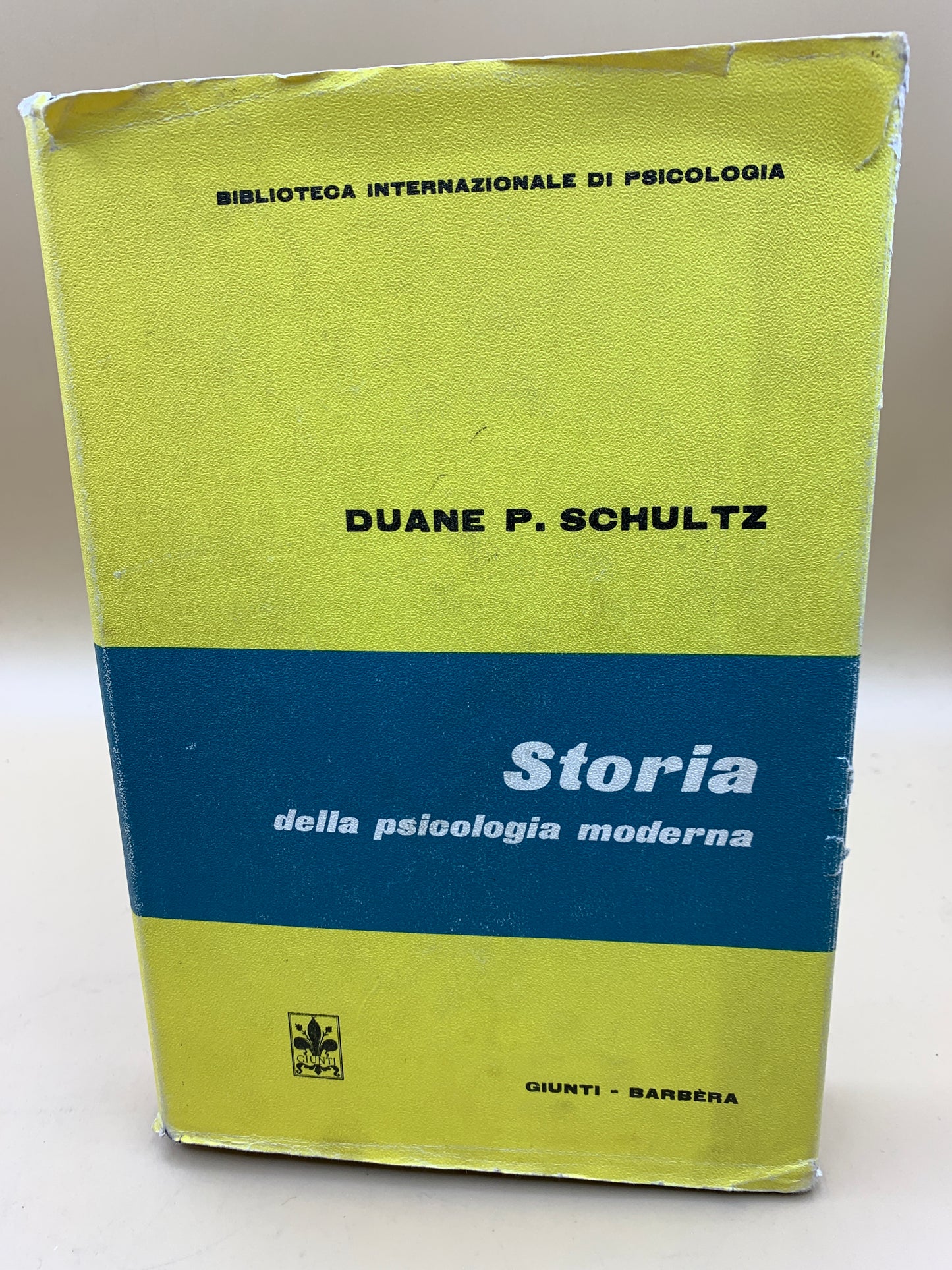 Geschichte der modernen Psychologie – Duane P. Schultz