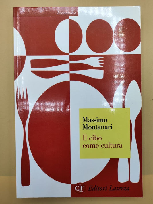 Massimo Montanari- il cibo come cultura