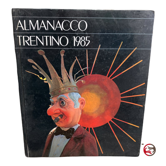 Almanacco Trentino 1985