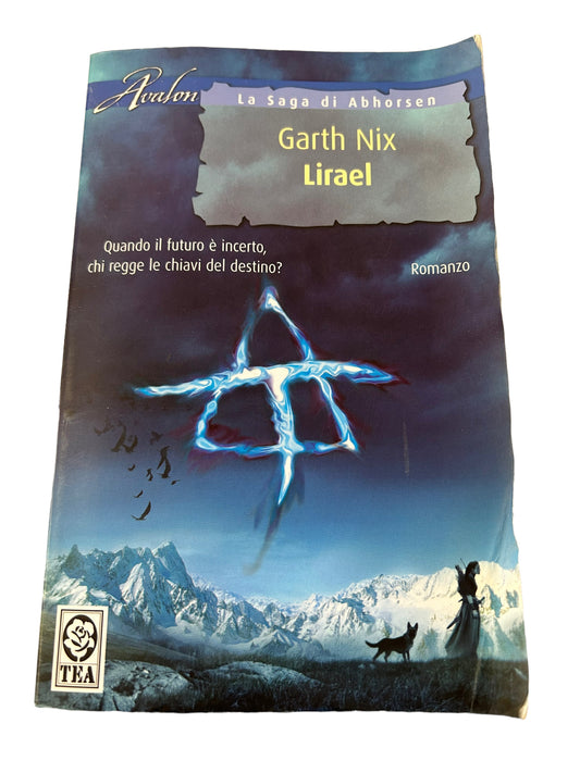 Garth Nix - Lirael - The Abhorsen Saga