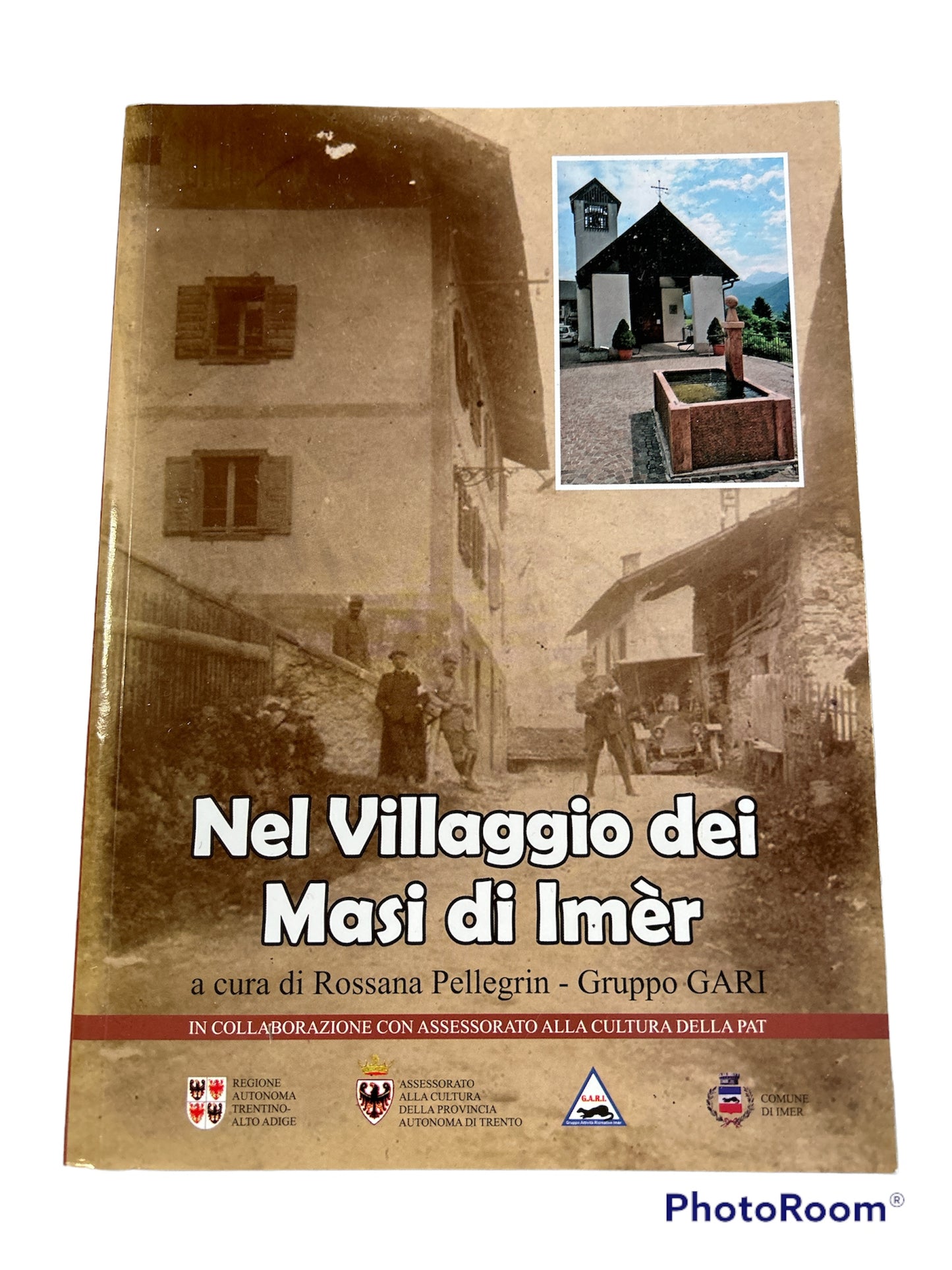Nel villaggio dei Masi di Imèr - Rossana Pellegrin - Gruppo Gari