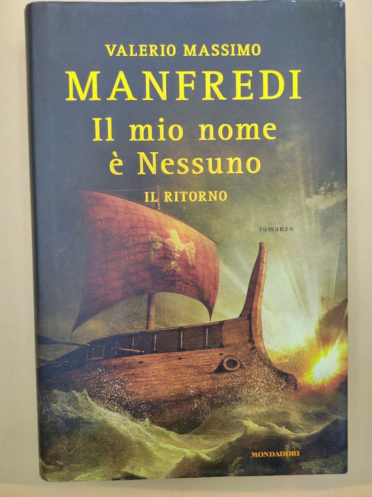 Valerio Massimo Manfredi - my name is Nobody - the return