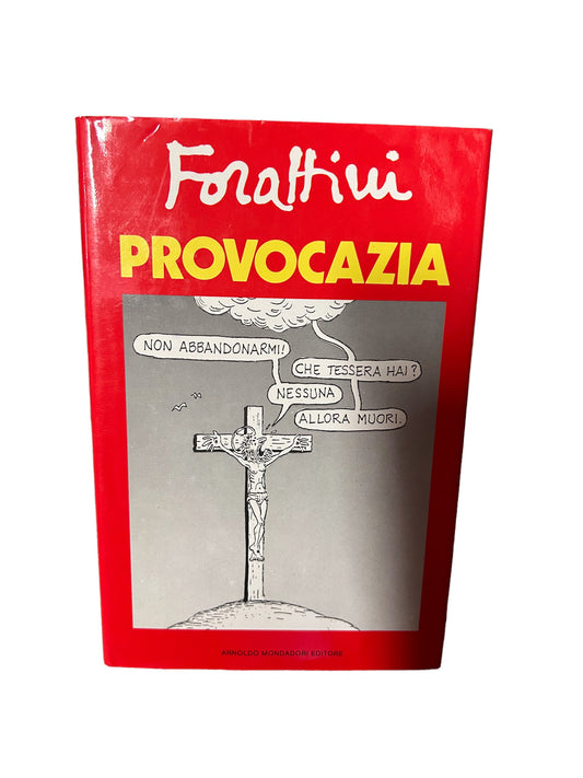 Forattini – Provokation