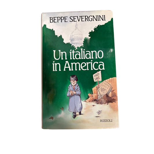 An Italian in America - Beppe Severgnini