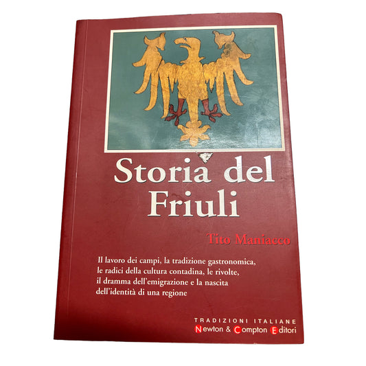 Storia del Friuli - Tito Maniacco