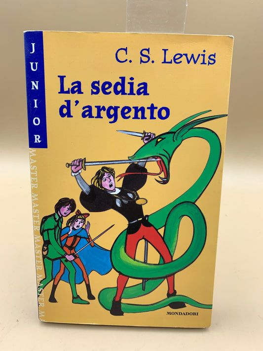 Junior Mondadori – Der silberne Stuhl – CS Lewis