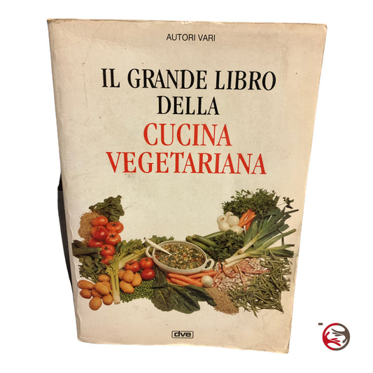 Das große Buch der vegetarischen Küche