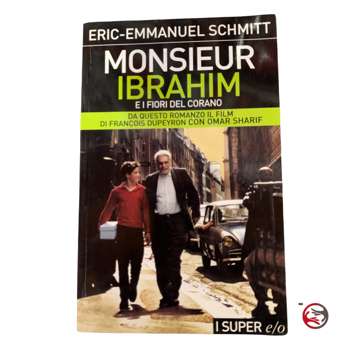 Monsieur Ibrahim e i fiori del Corano - Eric Emmanuel Schmitt
