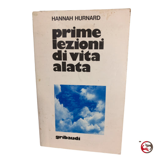 Prime lezioni di vita alata Hannah Hurnard