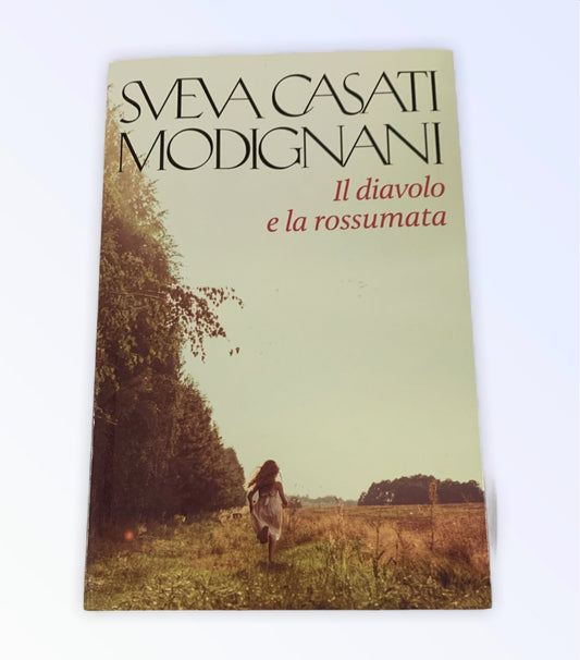 Sveva Casati Modignani - the devil and the rossumata