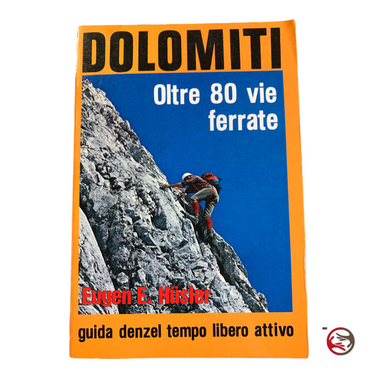 Dolomites - Over 80 via ferratas