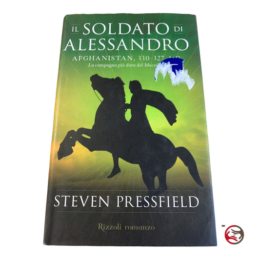 Alexanders Soldat – Steven Pressfield