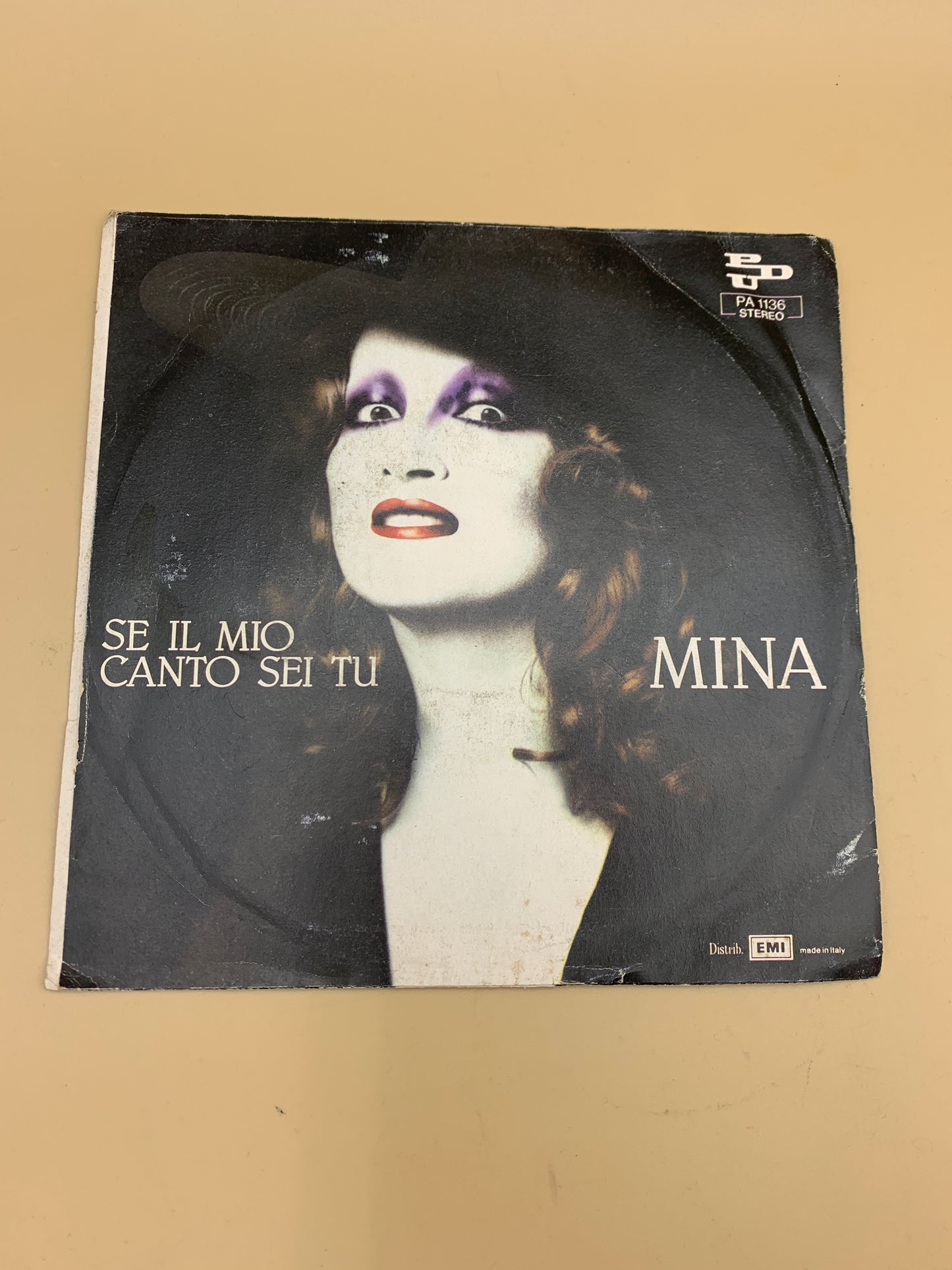 Mina - Anche un uomo - Se il mio canto sei tu - disco vinile 45 giri
