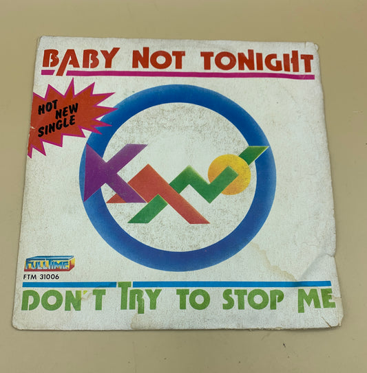 Baby not tonight - Don't try to stop me - 45 rpm vinyl record