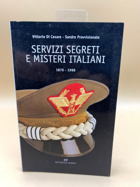 Italian secret services and mysteries 1876-1998