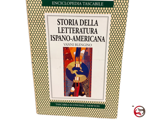 Geschichte der hispanisch-amerikanischen Literatur – Vanni Blengino