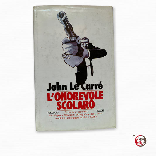 John Le Carré – Der ehrenwerte Schuljunge