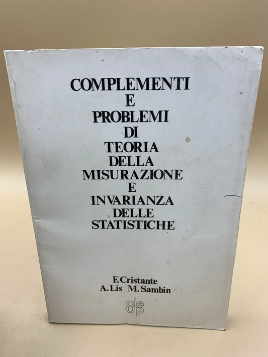 Complementi e problemi di teoria della misurazione e invarianza delle statistiche