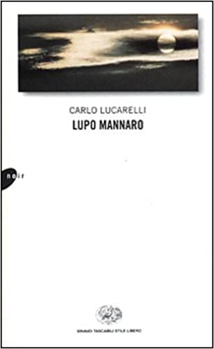 Lupo mannaro - Carlo Lucarelli